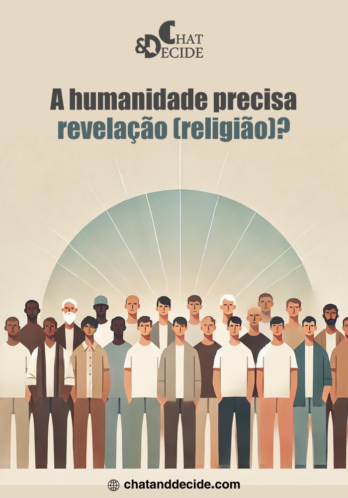 A humanidade precisa de revelação (religião)?