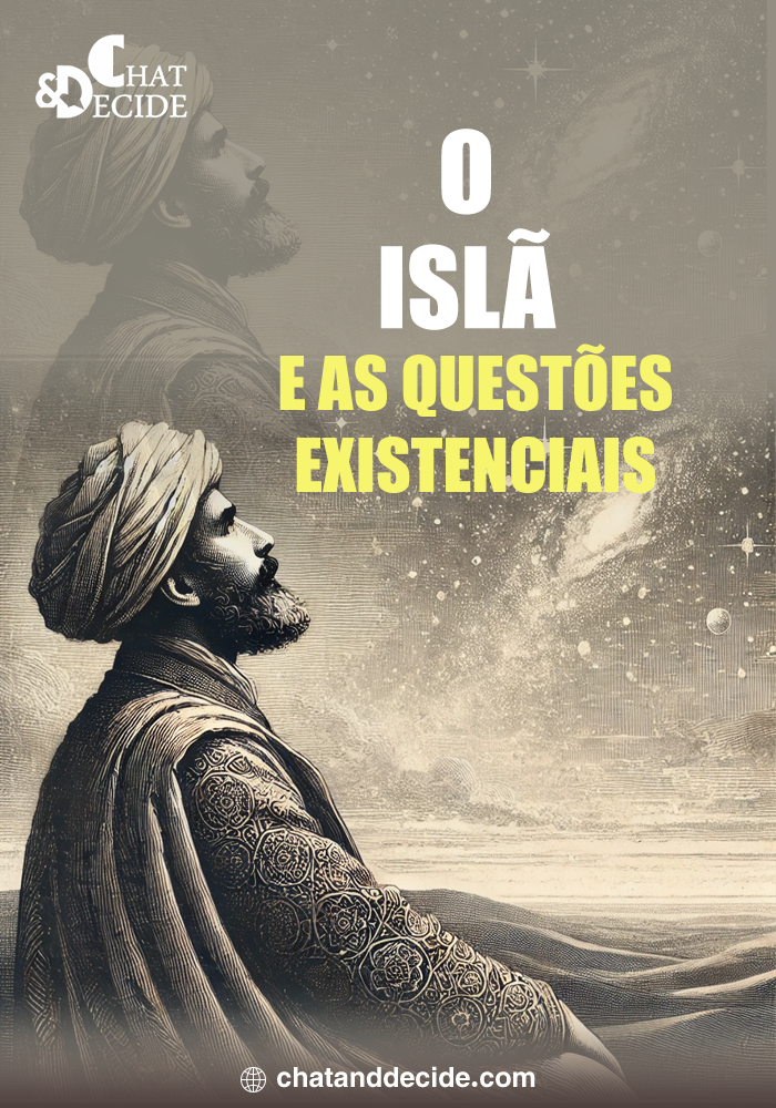 O Islã e as Questões Existenciais