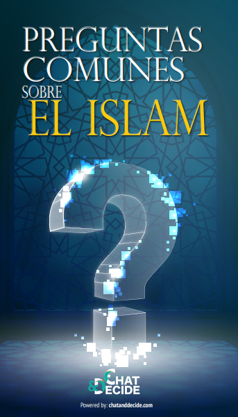 Preguntas Comunes sobre el Islam