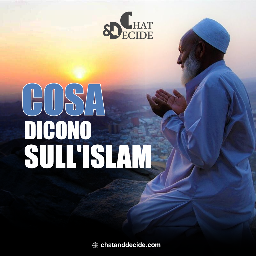 Cosa dicono sull'Islam