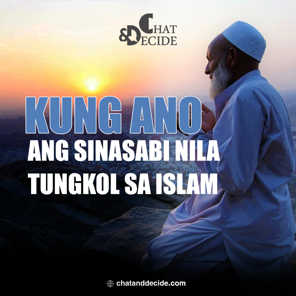 Kung ano ang sinasabi nila tungkol sa Islam