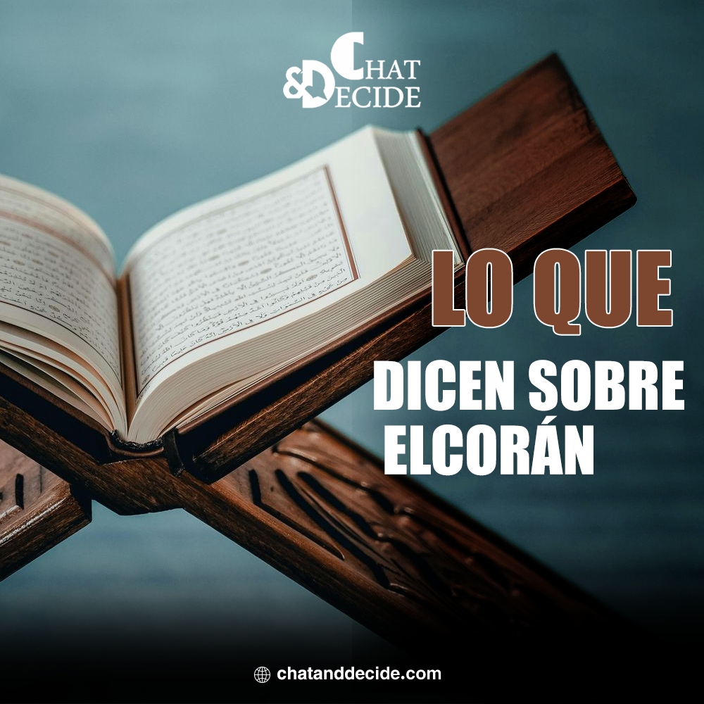 Lo que dicen sobre el Coran