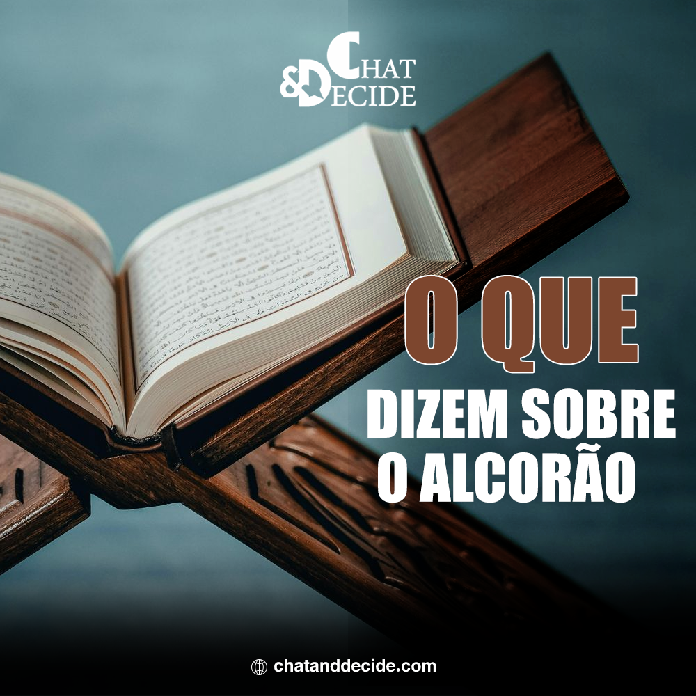 O que dizem sobre o Alcorão.