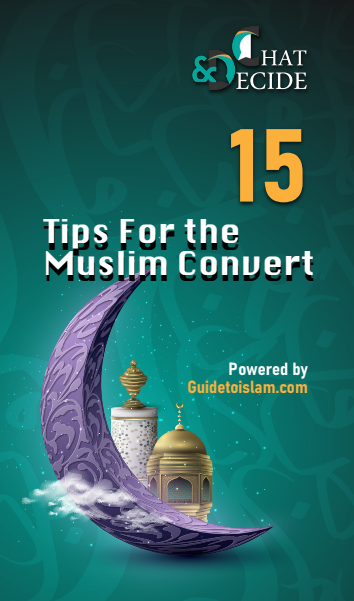 15 Tips For the Muslim convert