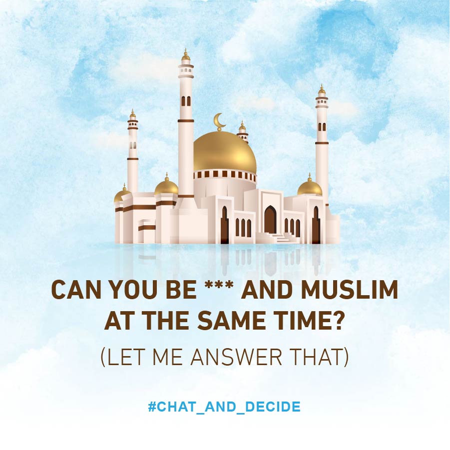 Can you be *** and Muslim at the same time?