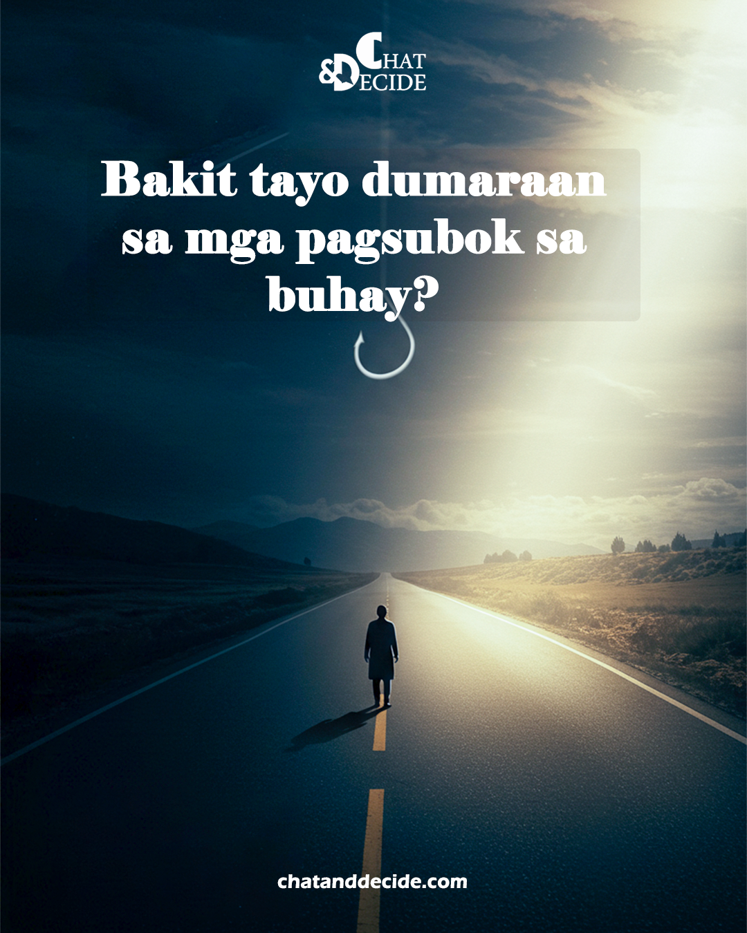 Bakit tayo dumaraan sa mga pagsubok sa buhay?