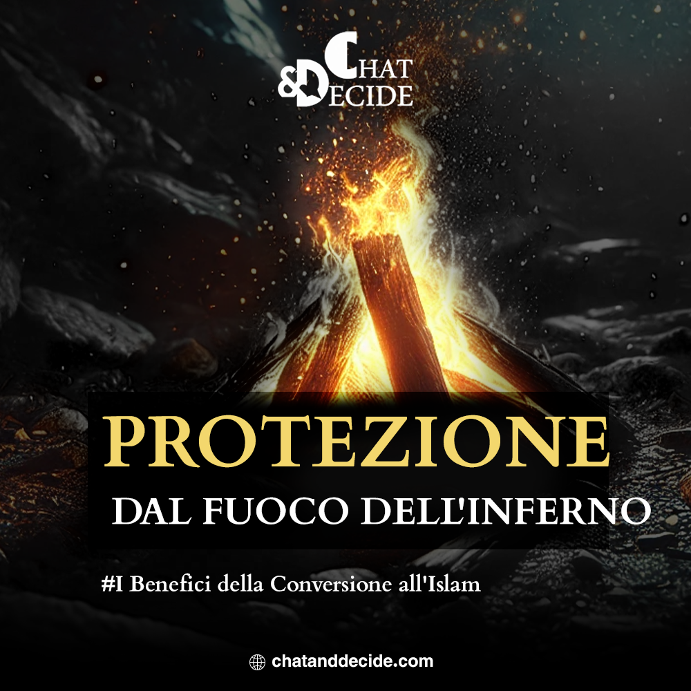 I Benefici della Conversione all'Islam / Protezione dal Fuoco dell'Inferno
