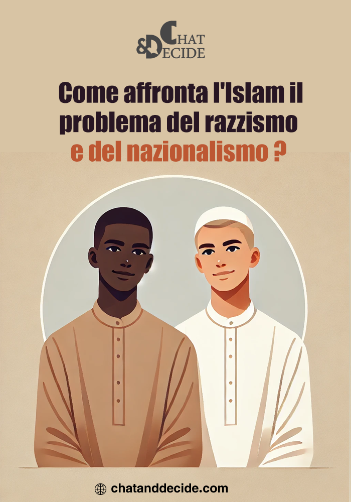 Come l’Islam affronta razzismo e nazionalismo."