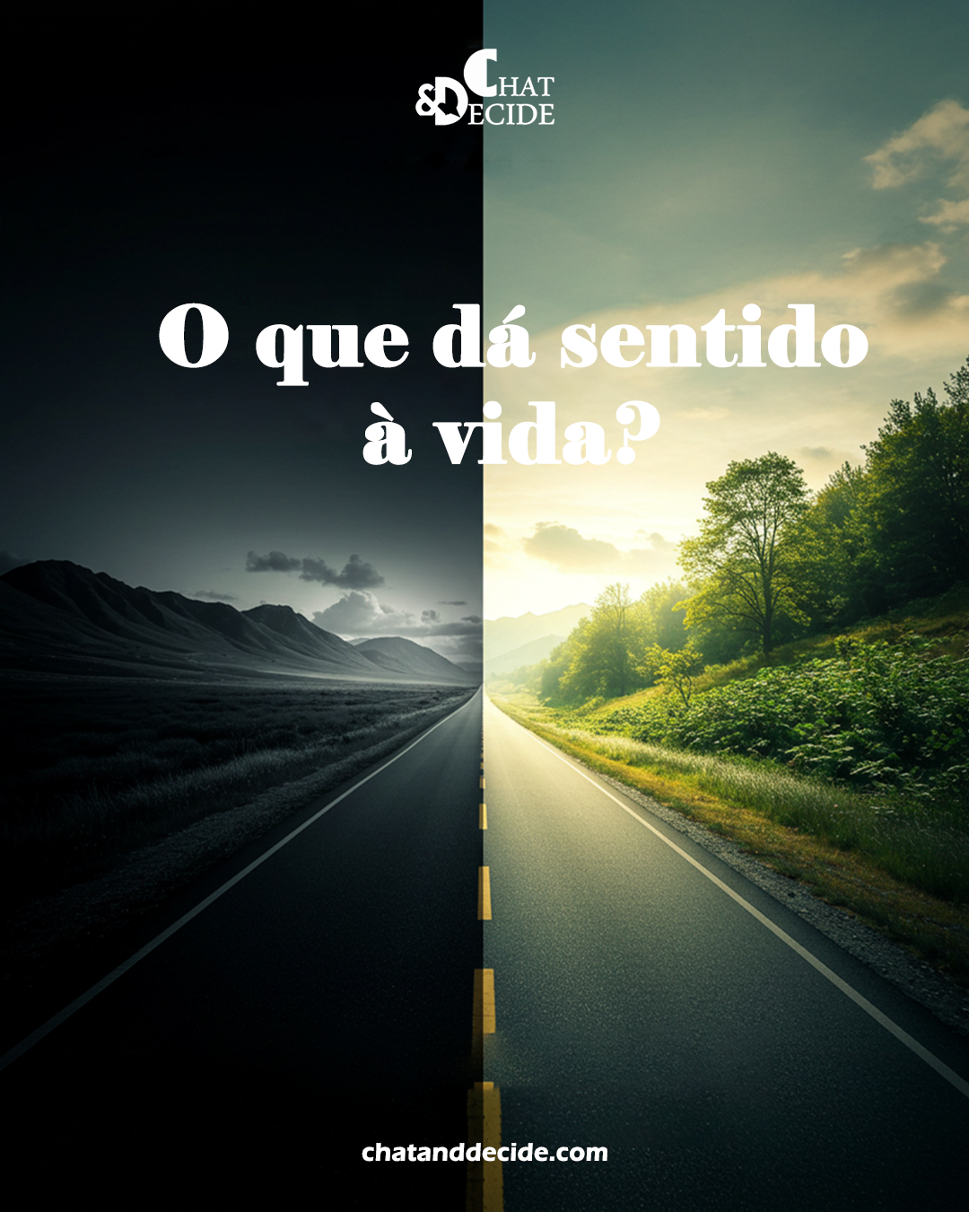 O que dá sentido à vida?
