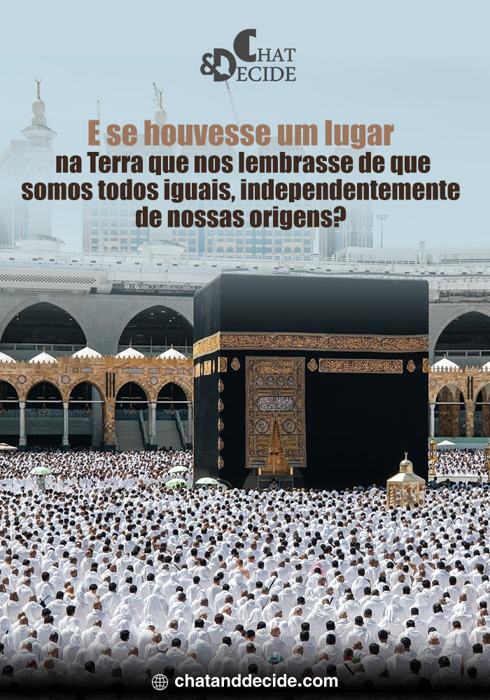 E se houvesse um lugar na Terra que nos lembrasse de que somos todos iguais, independentemente de nossas origens?