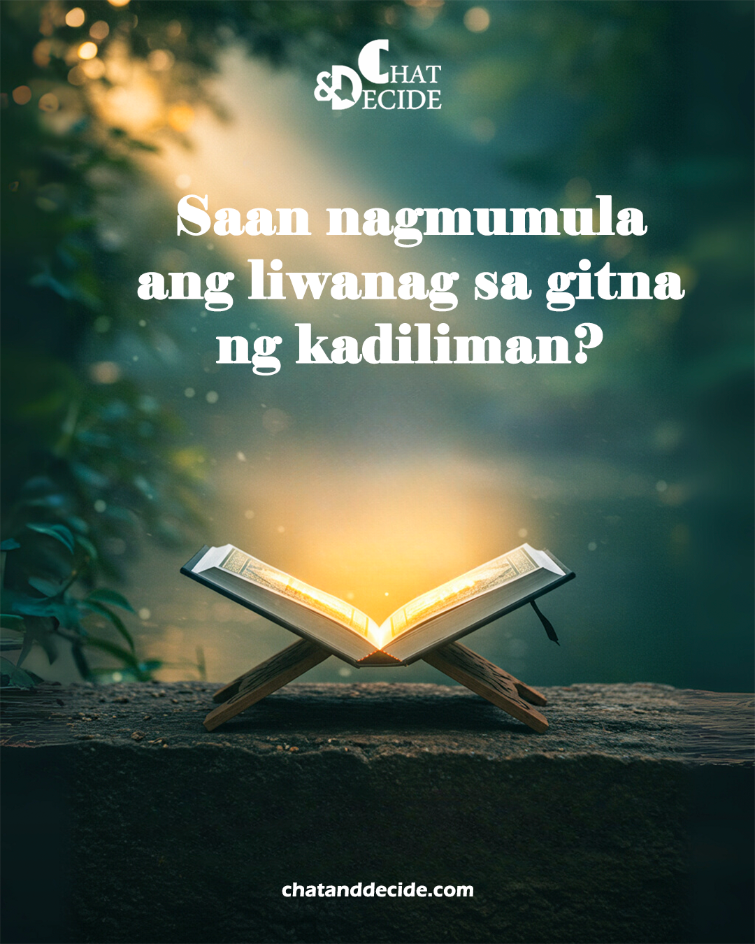 Saan nagmumula ang liwanag sa gitna ng kadiliman?