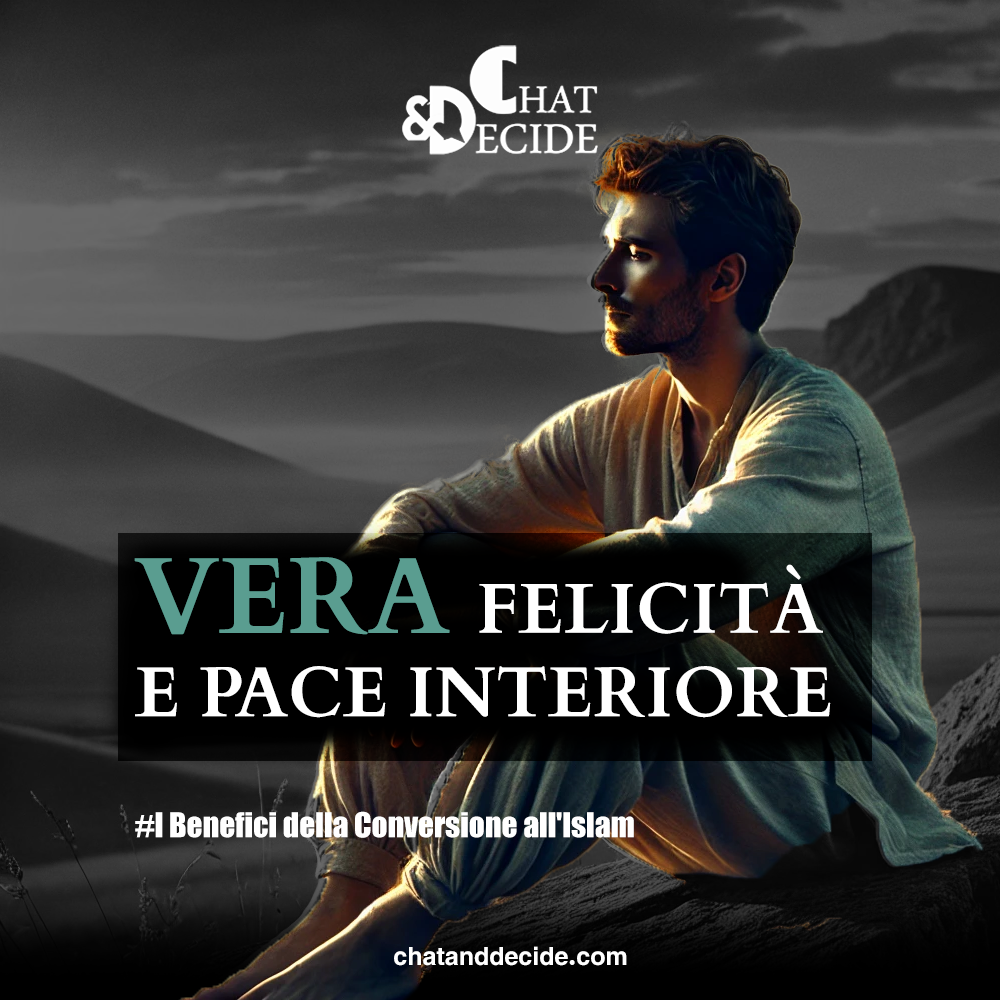 I Benefici della Conversione all'Islam / Vera Felicità e Pace Interiore
