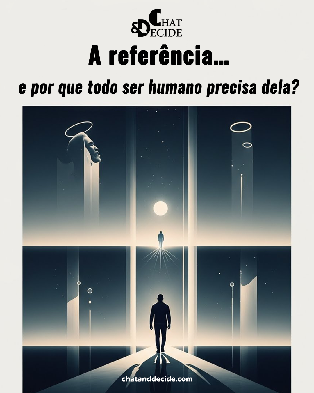A referência… e por que todo ser humano precisa dela?