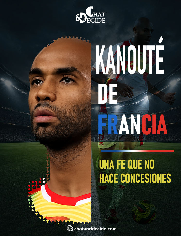 Kanouté de Francia: Una fe que no hace concesiones