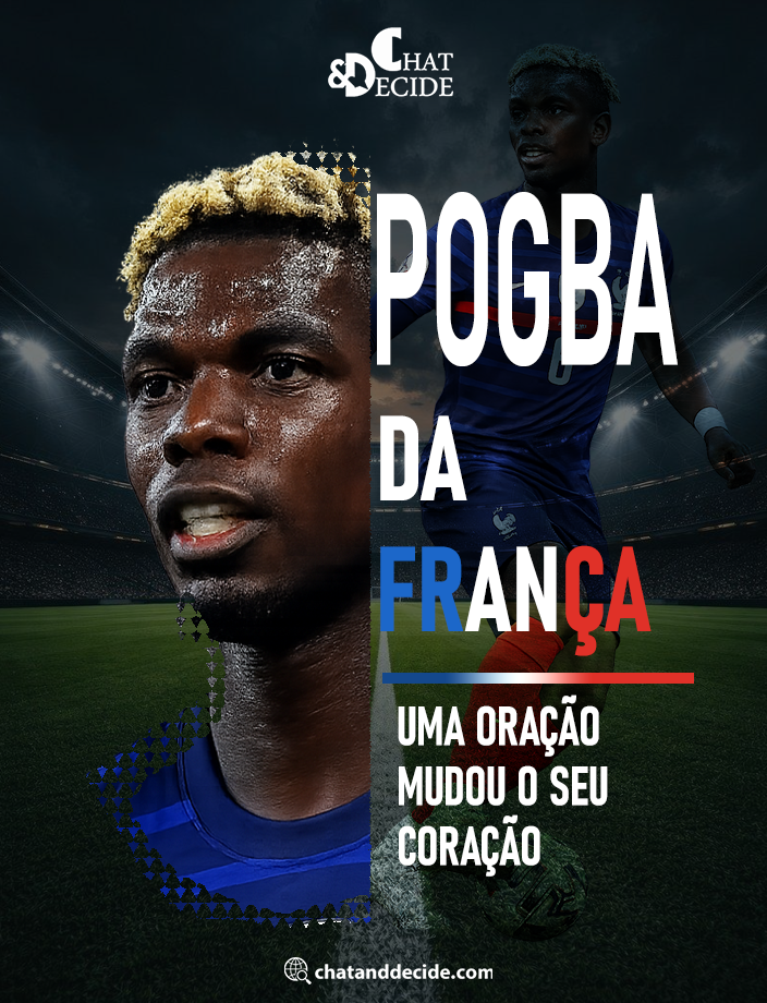 Pogba da França.. Uma oração mudou o seu coração
