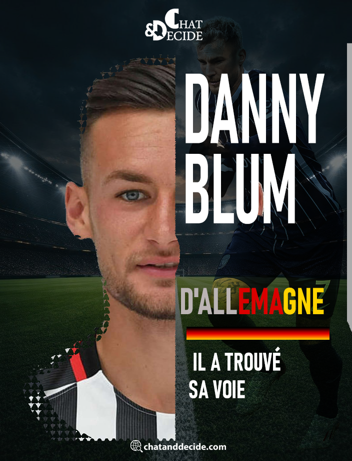 Danny Blum, d'Allemagne… il a trouvé sa voie