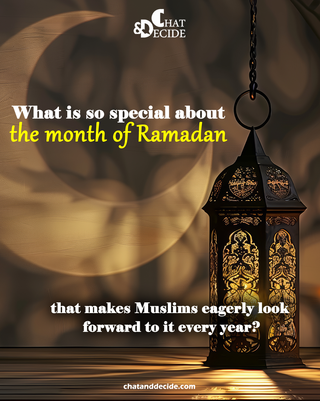 What is so special about the month of Ramadan that makes Muslims eagerly look forward to it every year