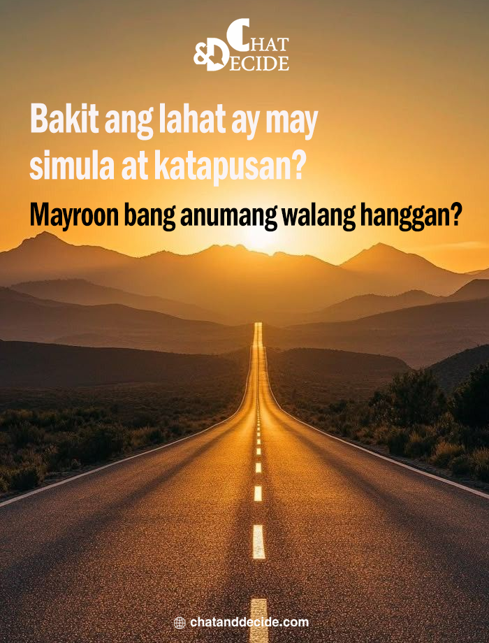 "Mayroon bang walang hanggan?    "