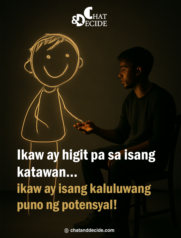 Ikaw ay higit pa sa isang katawan… ikaw ay isang kaluluwang puno ng potensyal!
