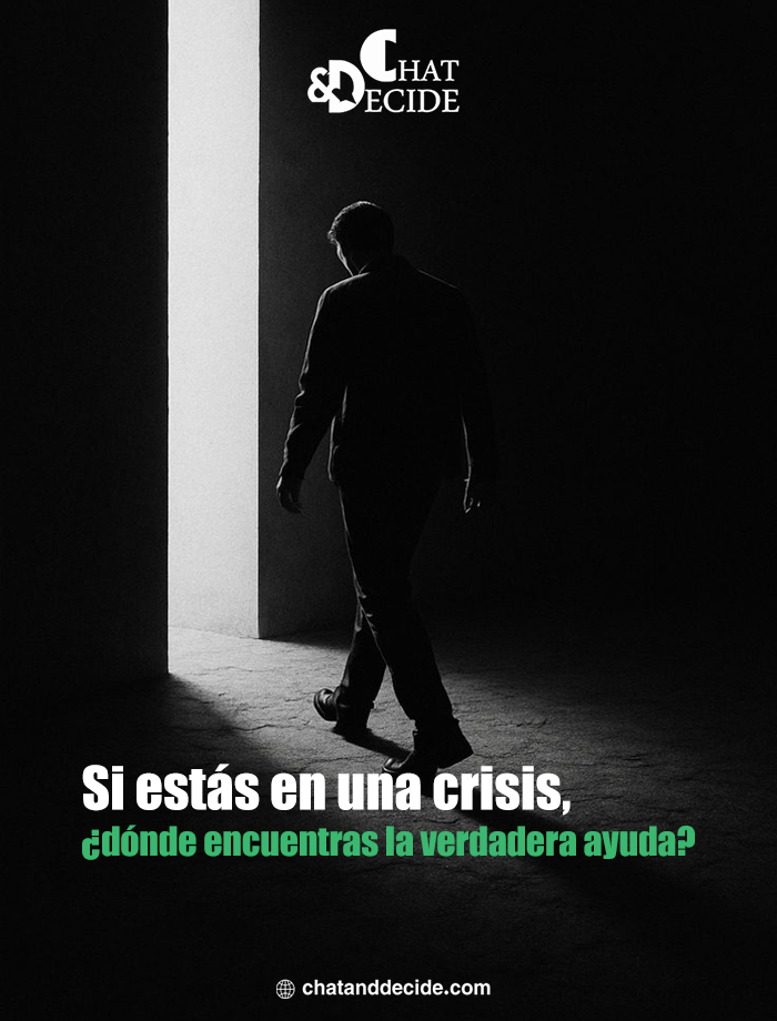Si estás en una crisis, ¿dónde encuentras la verdadera ayuda?