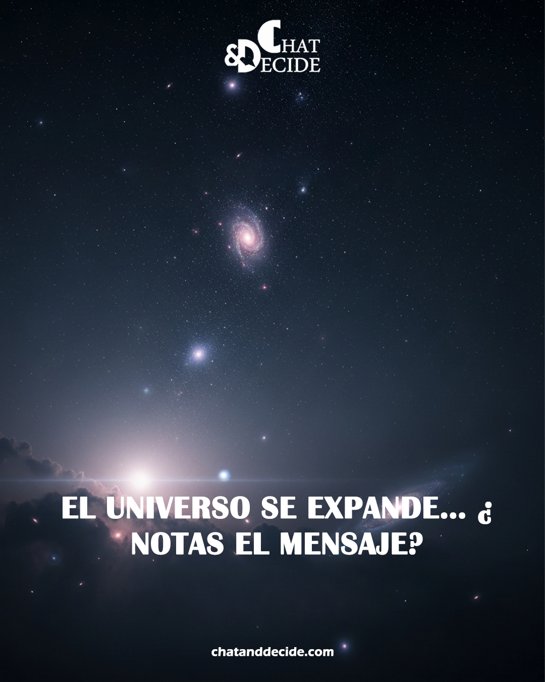 El universo se expande… ¿notas el mensaje?