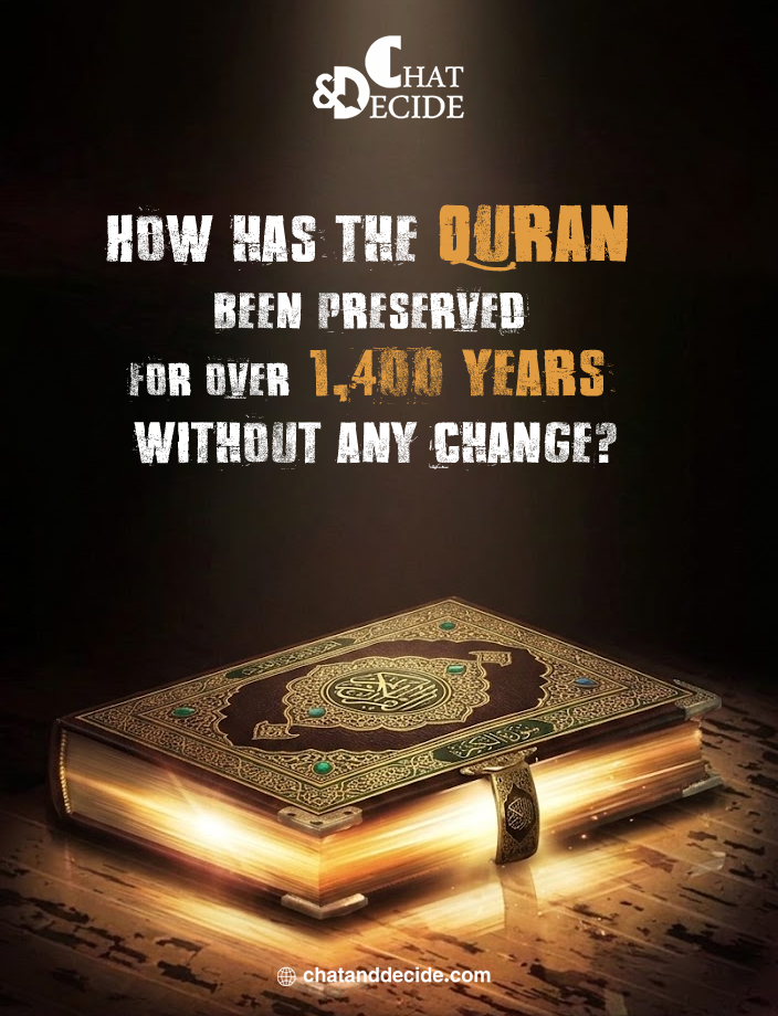 How has the Qur’an been preserved for over 1,400 years without any change?