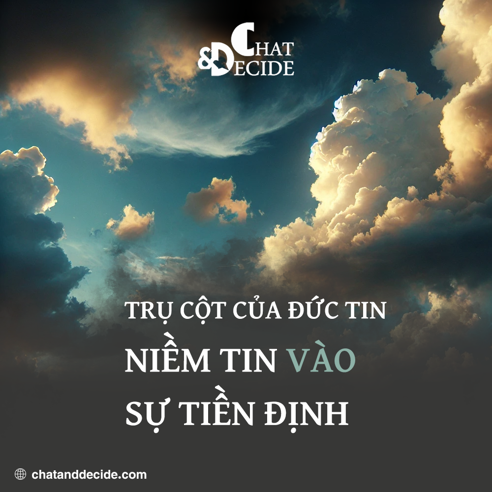 **Niềm tin vào sự tiền định**