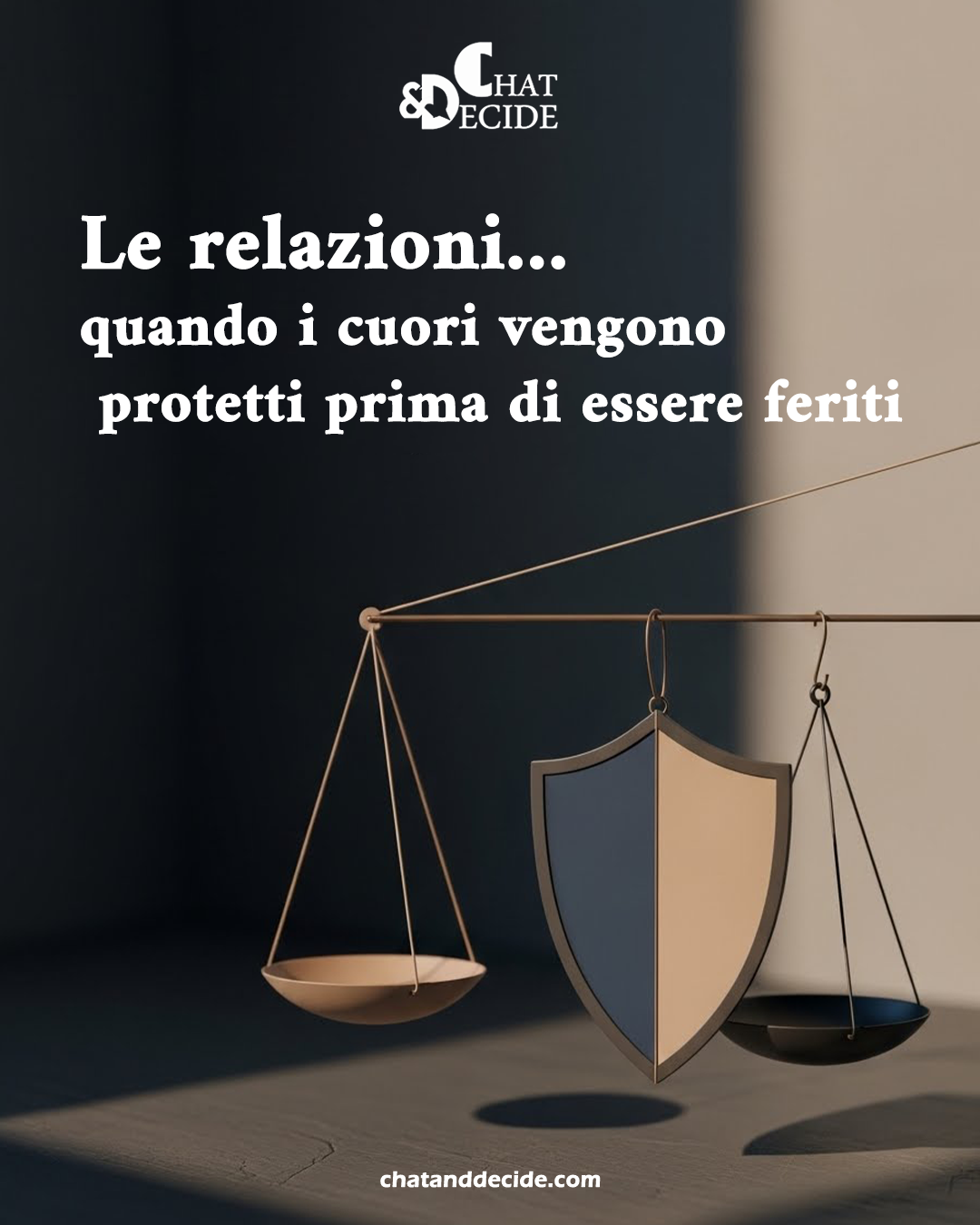 Le relazioni… quando i cuori vengono protetti prima di essere feriti