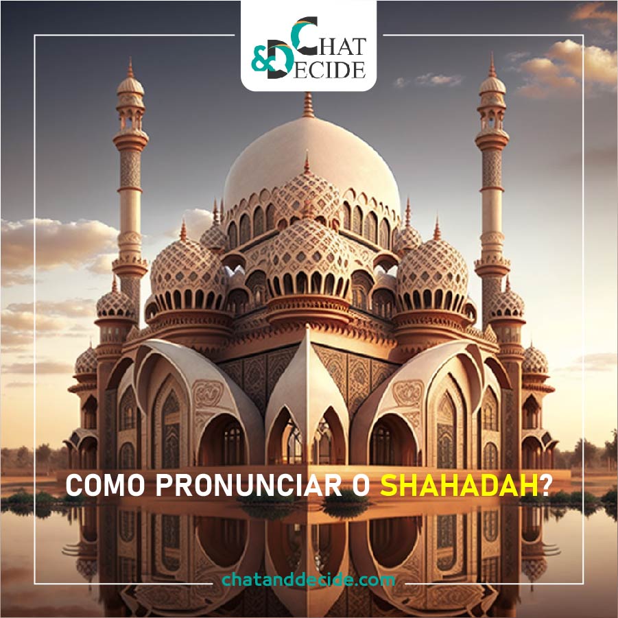 Como pronunciar o Shahadah?