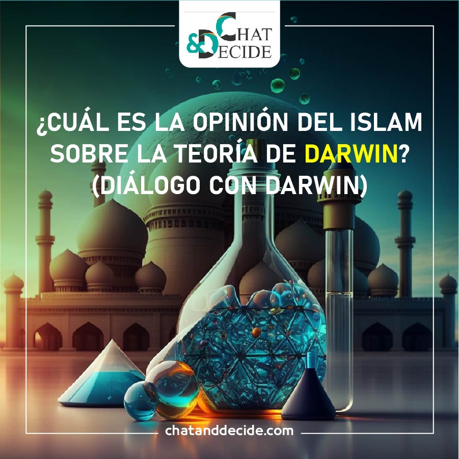 ¿Cuál es la opinión del Islam sobre la teoría de Darwin? (Diálogo con Darwin)