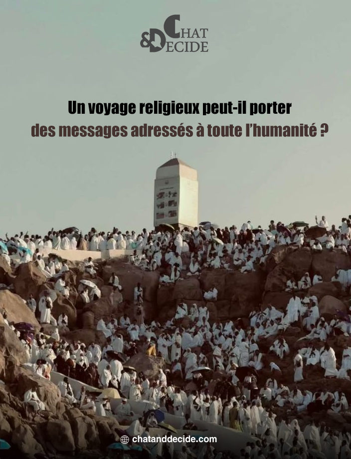 Un voyage religieux peut-il porter des messages adressés à toute l’humanité ?