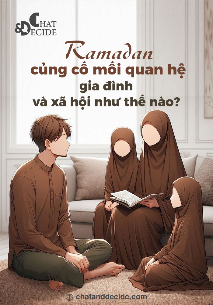 Ramadan củng cố mối quan hệ gia đình và xã hội như thế nào?