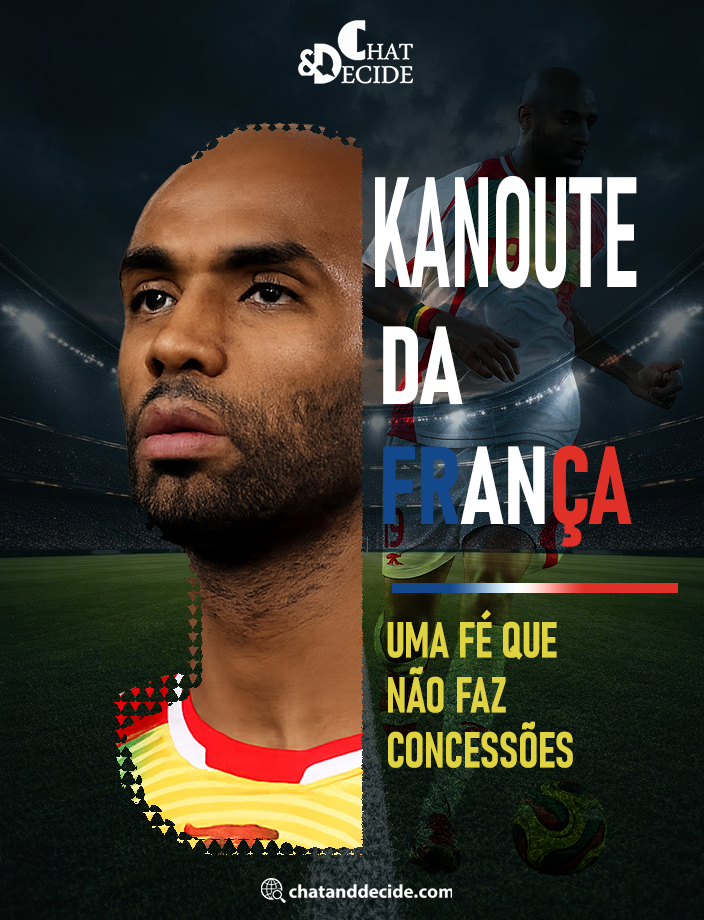 Kanoute da França.. Uma fé que não faz concessões
