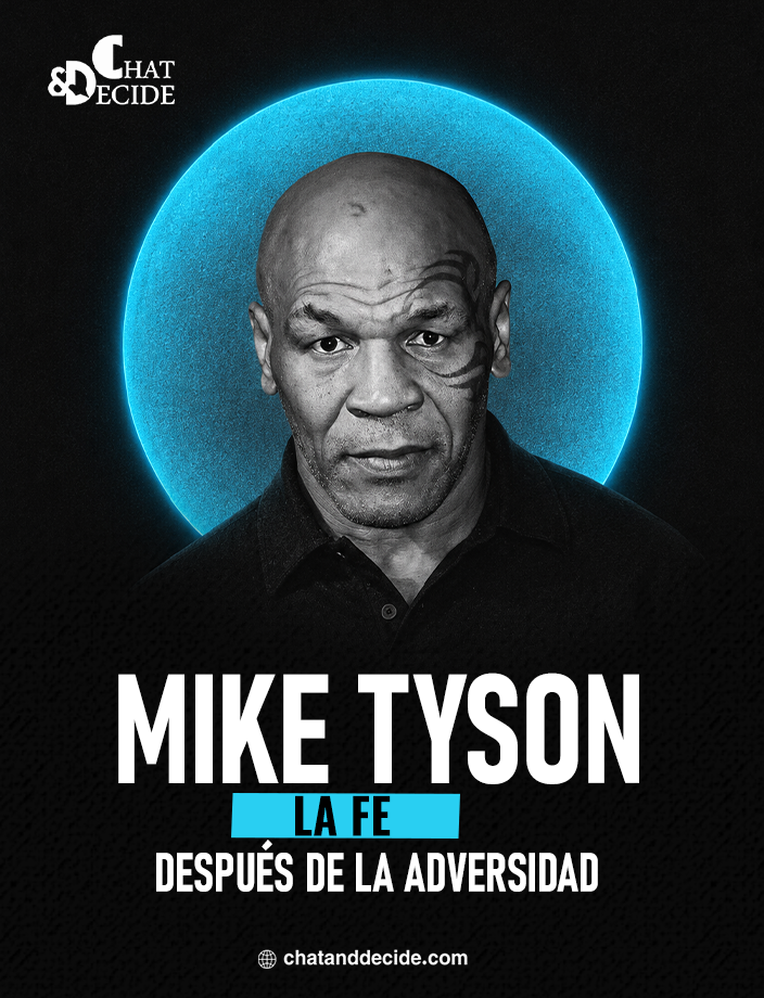 Mike Tyson... La fe después de la adversidad