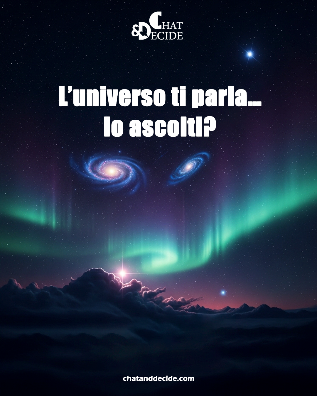 L’universo ti parla… lo ascolti?