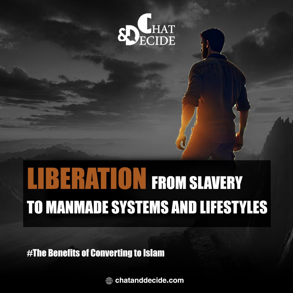 Liberation from slavery to manmade systems and lifestyles