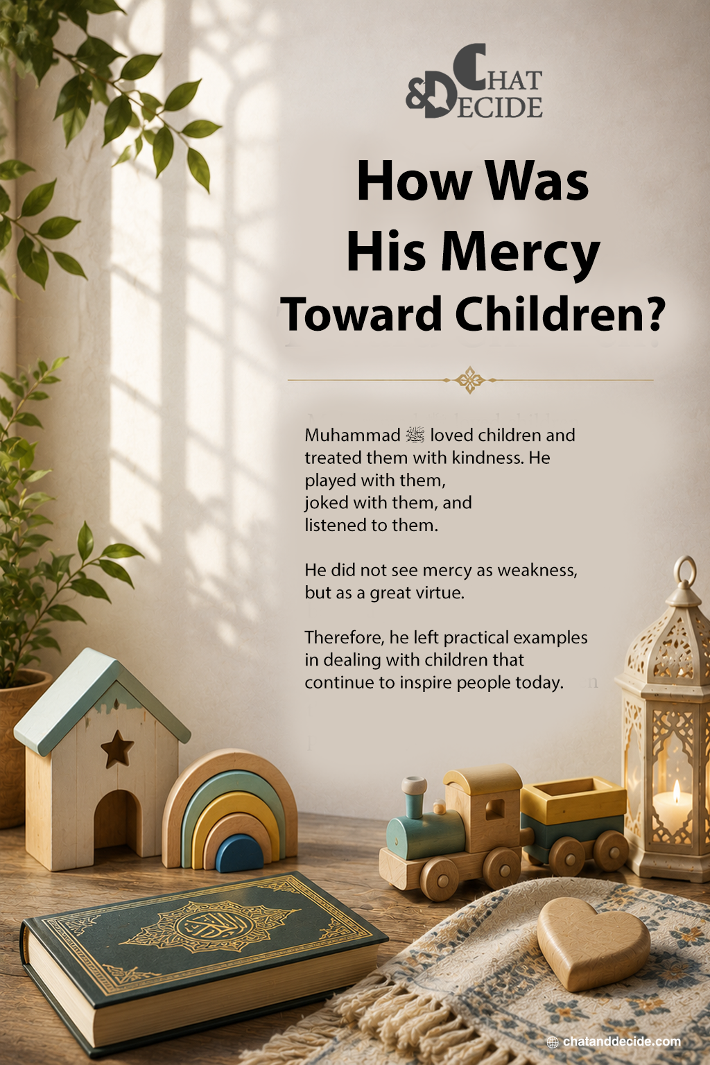 How Was His Mercy Toward Children?