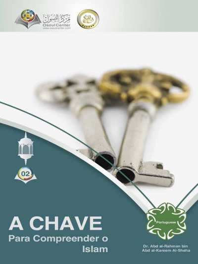 A CHAVE PARA COMPREENDER O ISLAM