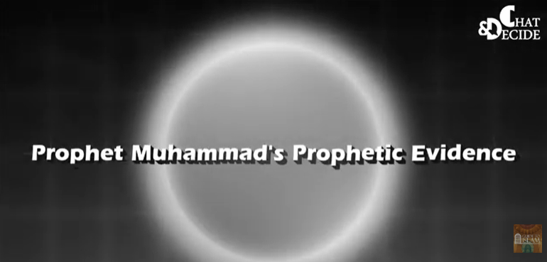 Prophet Muhammad's Prophetic Evidence