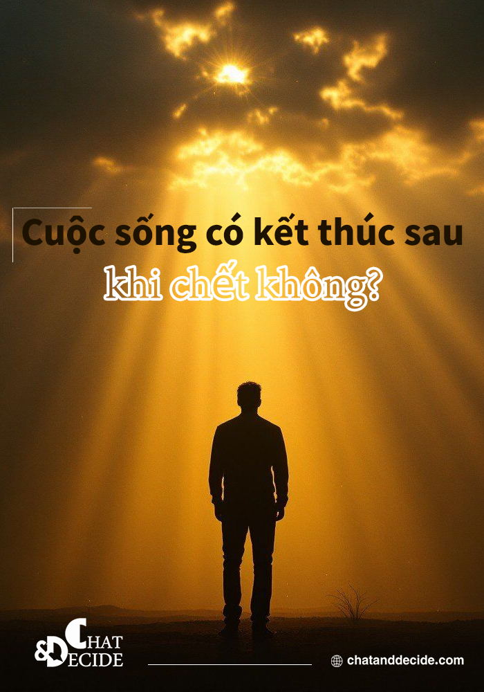 Cuộc sống có kết thúc sau khi chết không?