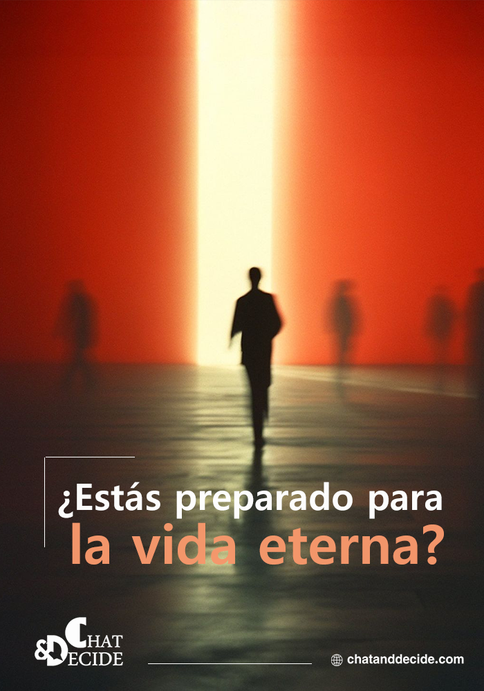 ¿Estás preparado para la vida eterna?