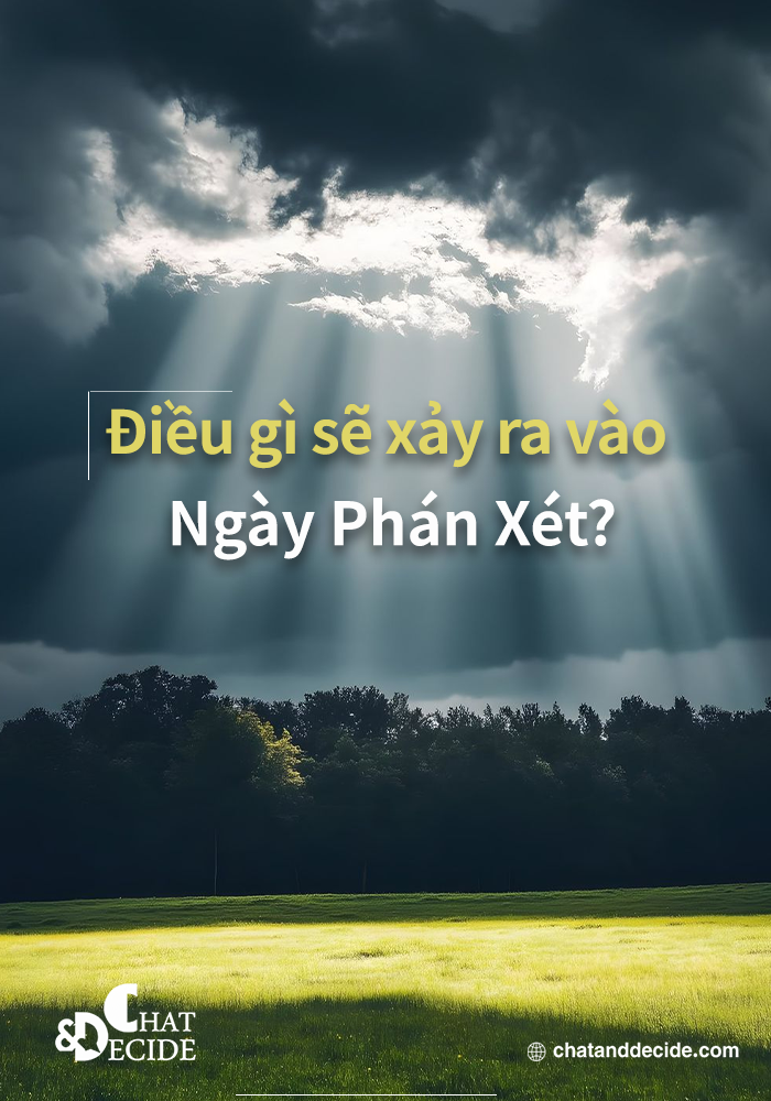 Điều gì sẽ xảy ra vào Ngày Phán Xét?