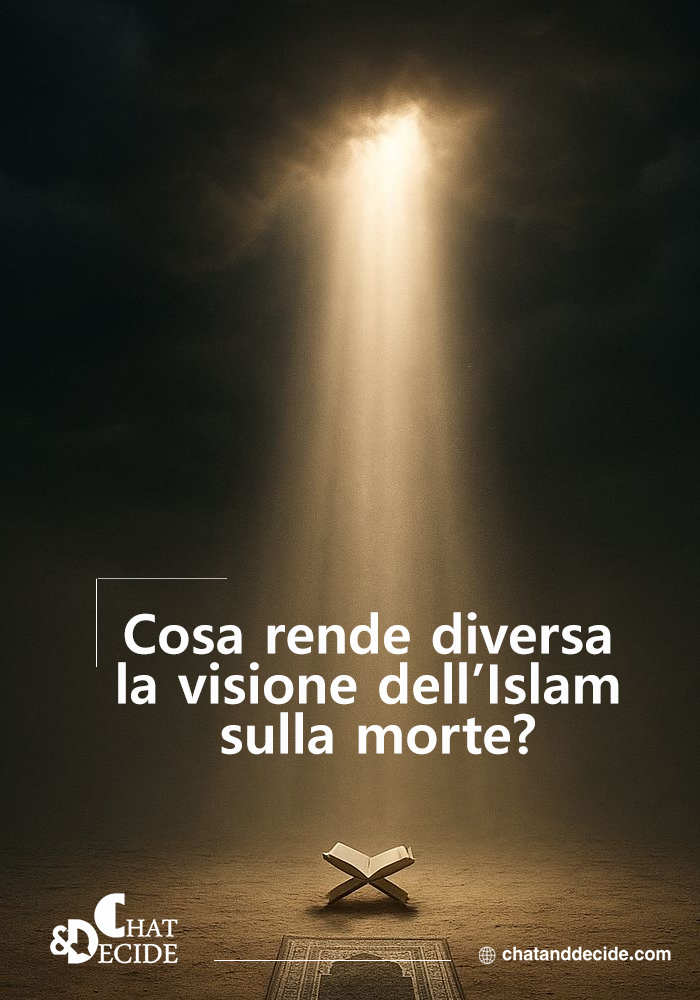 "Cosa rende diversa la visione dell’Islam sulla morte?  "