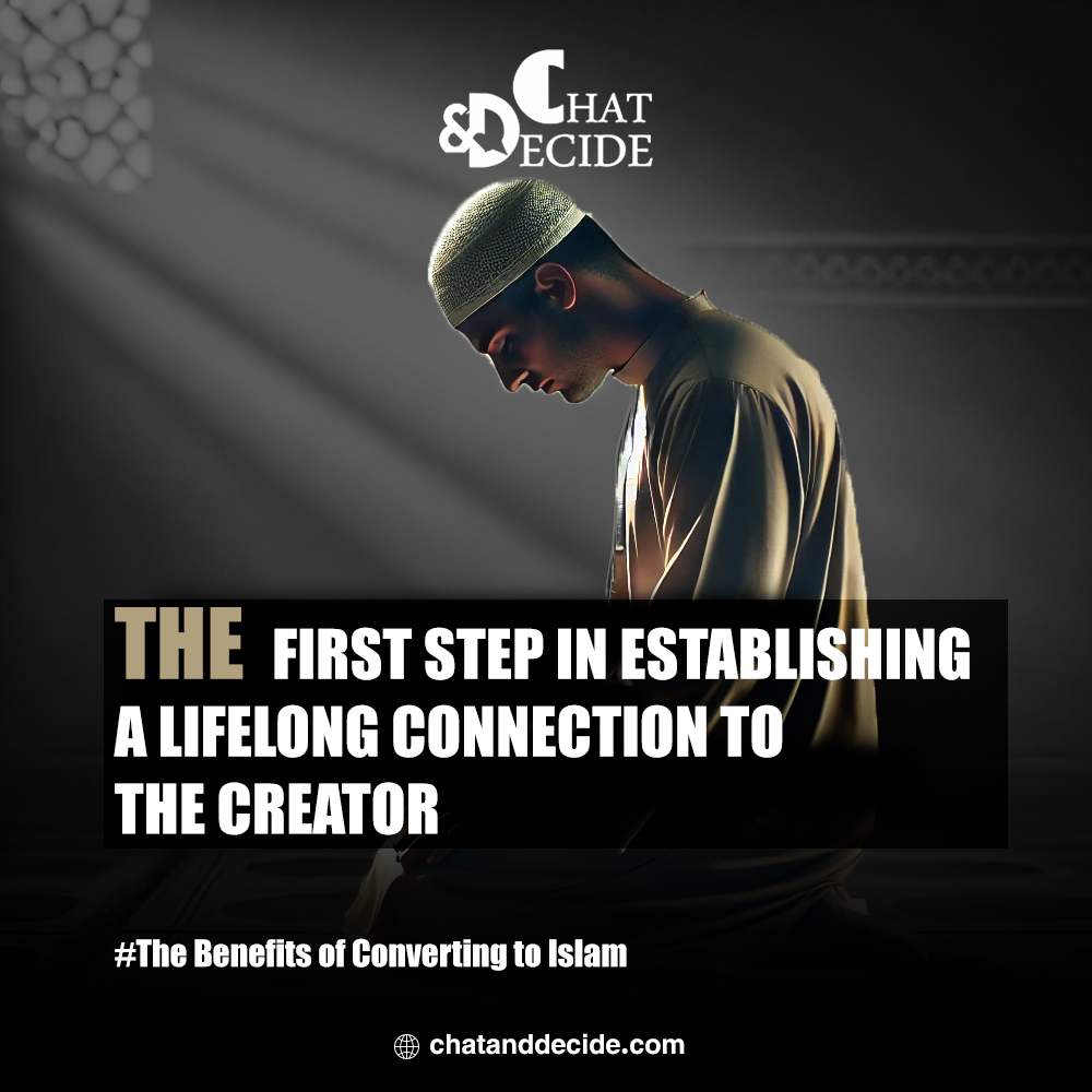 The first step in establishing a lifelong connection to the Creator