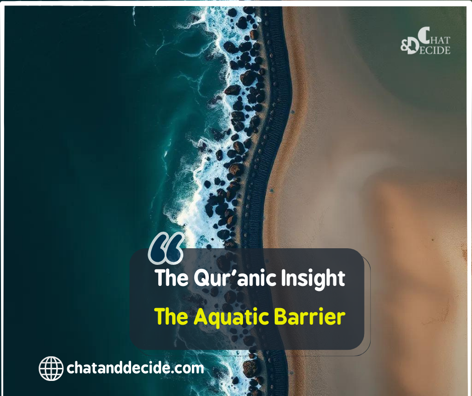 The Qur'anic Insight -The Aquatic Barrier