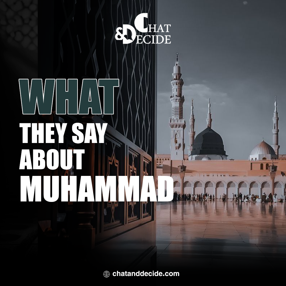 What they say about prophet Muhammad