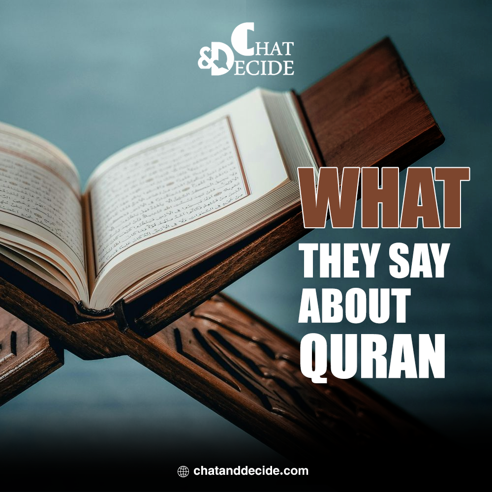 What they say about Quran