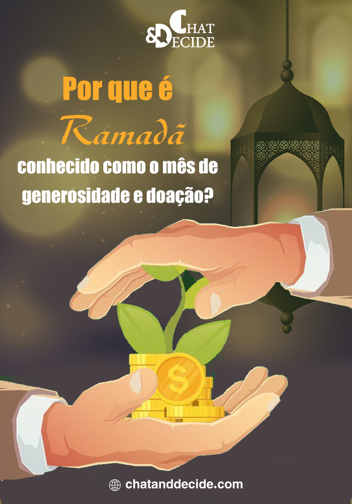 Por que o Ramadã É Conhecido Como o Mês da Generosidade e da Doação?