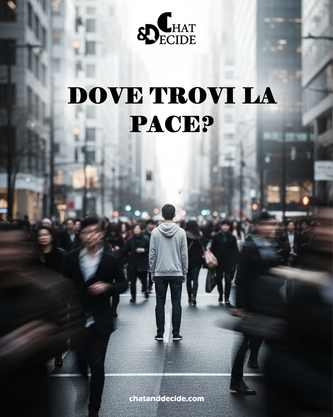 Dove trovi la pace?