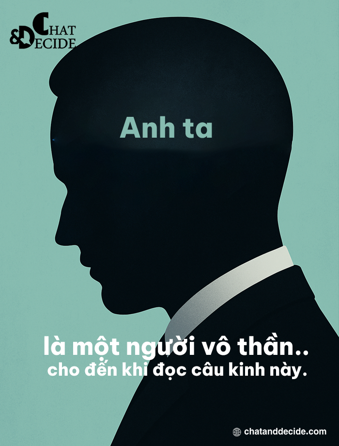 Anh ta vô thần… cho đến khi đọc câu kinh này